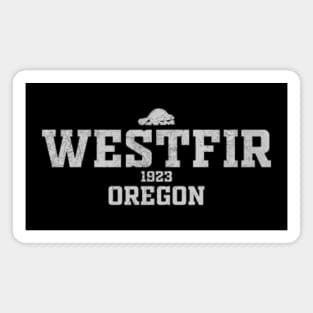 Westfir Oregon Magnet